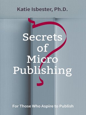 cover image of Secrets of MicroPublishing